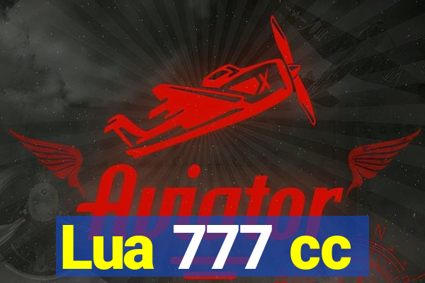 Lua 777 cc